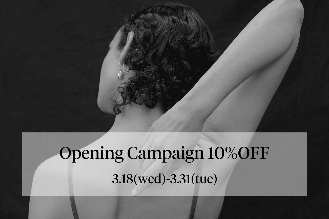 Opening Campaign 10%OFF