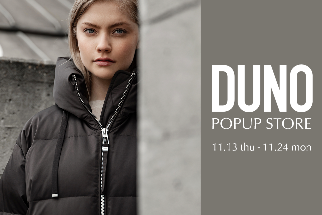 ＜DUNO＞ POP UP SHOP